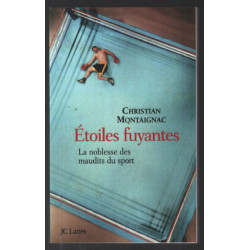 Etoiles fuyantes : la noblesse des maudits du sport
