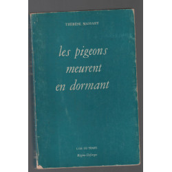 Les pigeons meurent en dormant