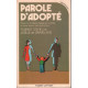 Parole d adopte