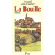 La Bouille: Roman