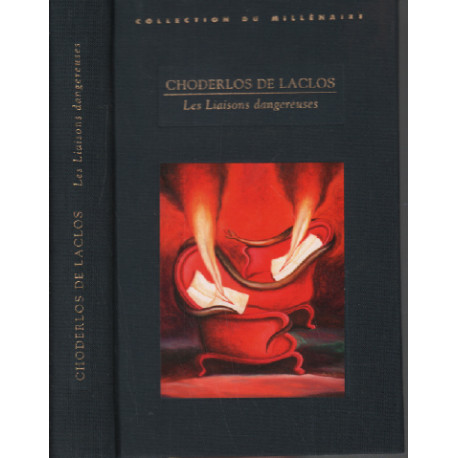 Les liaisons dangereuses