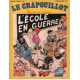 Le crapouillot nouvelle série n° 69 / l'école en guerre