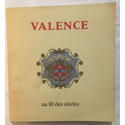 VALENCE au fil des temps
