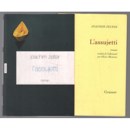 L'assujetti: traduit de l?allemand par Olivier Mannoni