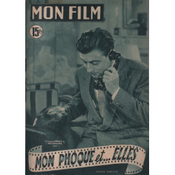 mon phoque et ...elles/ Revue mon film n° 255 / françois perrier...