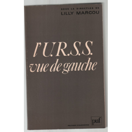 L'URSS vue de gauche