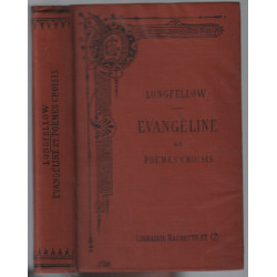 Évangéline et poémes choisis