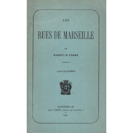 Les rues de marseille / tome 4
