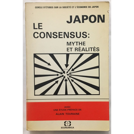 Japon le consensus : mythe et réalités