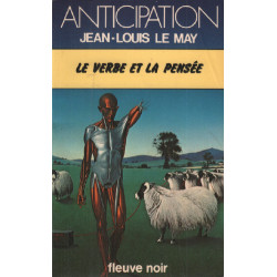 Le Verbe et la pensée - Chroniques des temps à venir - 4
