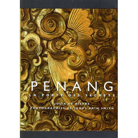 Penang: la Porte des Secrets (French Edition)