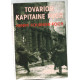 Tovarich capitaine Foch : souvenirs de guerre