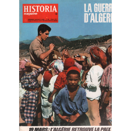 La guerre d'algérie / historia magazine n° 108 19 mars : l'algérie...