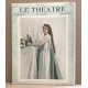 Le théâtre revue mensuelle illustrée n° 29 / nombreuses photographies