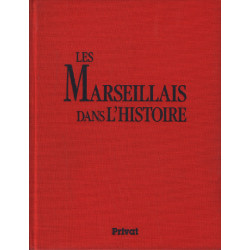 Les marseillais dans l'histoire