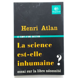 La science est-elle inhumaine