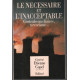 Le necessaire et l'inacceptable / centrales nucleaires terrorisme