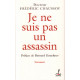 Je ne suis pas un assassin