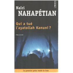 Qui a tué l'ayatollah Kanuni