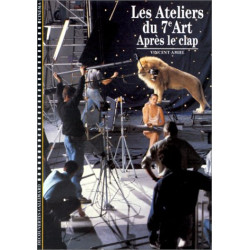 Les Ateliers du 7e art tome 2 : Après le clap