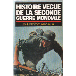 L'histoire vecue de la seconde guerre mondiale.tome 3.la...
