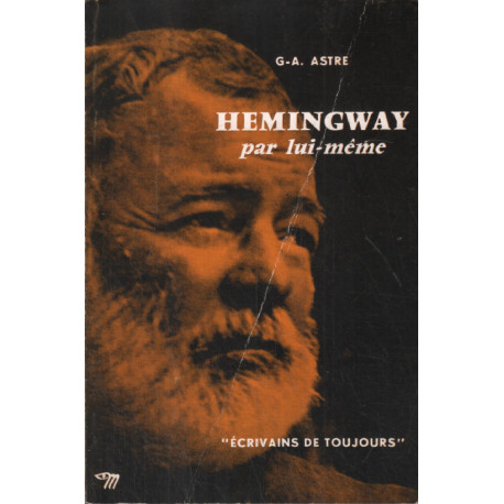 Hemmingway par lui même