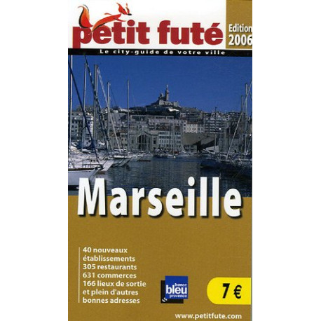 Petit Futé Marseille 2006