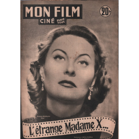 L'etrange madame X / Revue mon film n° 272 / michele morgan