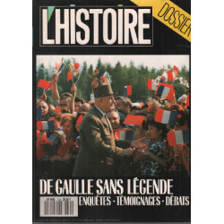 Revue l'histoire n° 134 / de gaulle sans légende :...