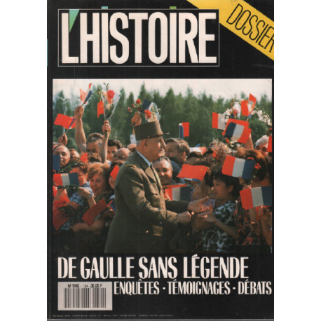 Revue l'histoire n° 134 / de gaulle sans légende :...