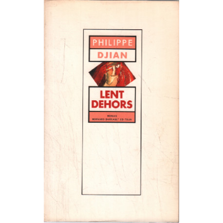 Lent Dehors