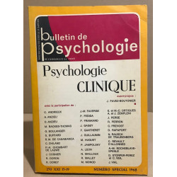 Bulletin de psychologie n° 270 numero spécial / psychologie clinique