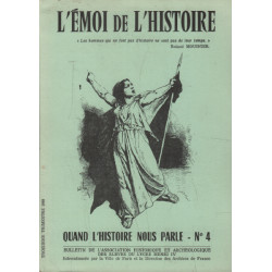 L'emoi de l'histoire n° 4 / quand l'histoire nous parle