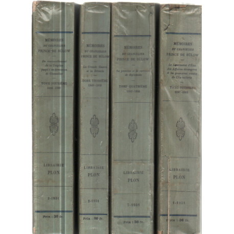 Memoires du chancelier prince de bulow /4 tomes