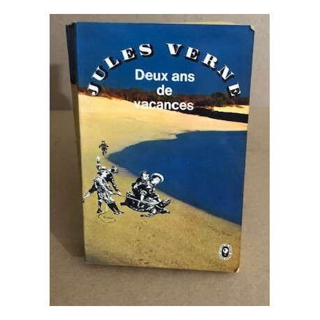 Deux ans de vacances