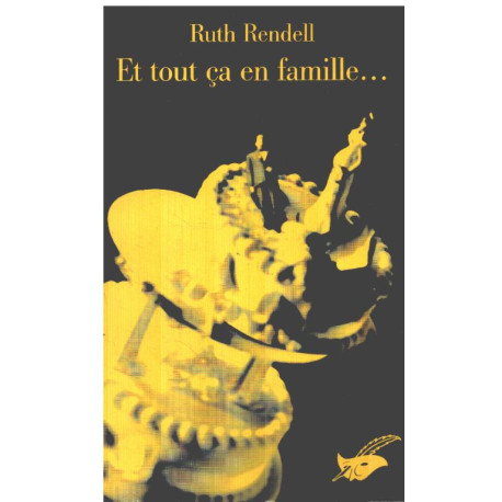 Et tout ça en famille