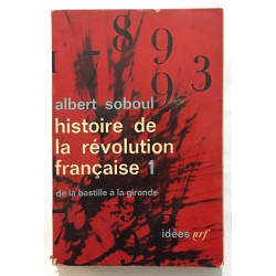 Histoire de la révolution : De la Bastide à la Gironde