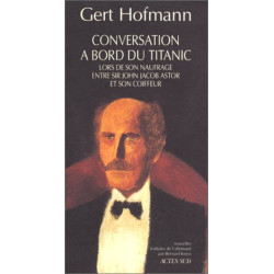 Conversation à bord du Titanic