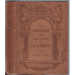 Les chroniques des chateaux de la loire