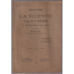 Pensées sur la science la guerre et sur des sujets très variés