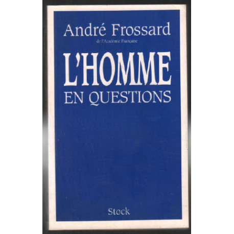 L'homme en questions