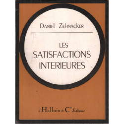 Les satisfactions interieures