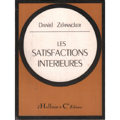 Les satisfactions interieures