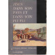 Jesus dans son temps et dans son peuple