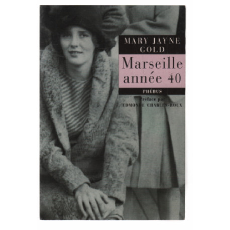Marseille année 40
