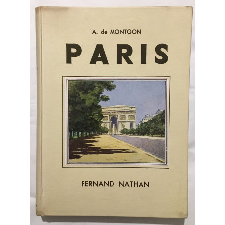 Paris (ouvrage orné de 148 photographies noir&blanc)
