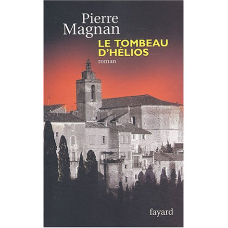 Le Tombeau d'Hélios