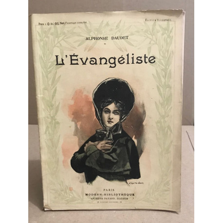 L'évangéliste / illustrations d'aprés les aquarelles de Marodon