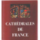 Cathedrales de france / arts-techniques-societé