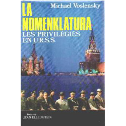 La Nomenklatura- Les Privilegies En Urss